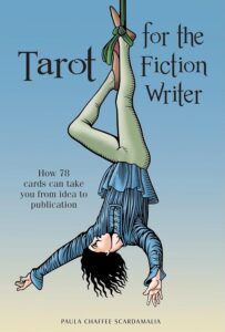 Tarot for the Fiction Writer by Paula Chaffee Scardamalia| How 78 Cards can take you from idea to publication | illustration of a medieval man hung upside down by their ankle