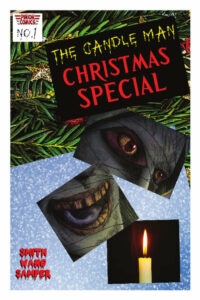 The Candleman Christmas Special | Pinion Comics No 1 | Smith Wang Samper | Image of a decrepit man's eyes, mouth, and a candle against a christmas tree background